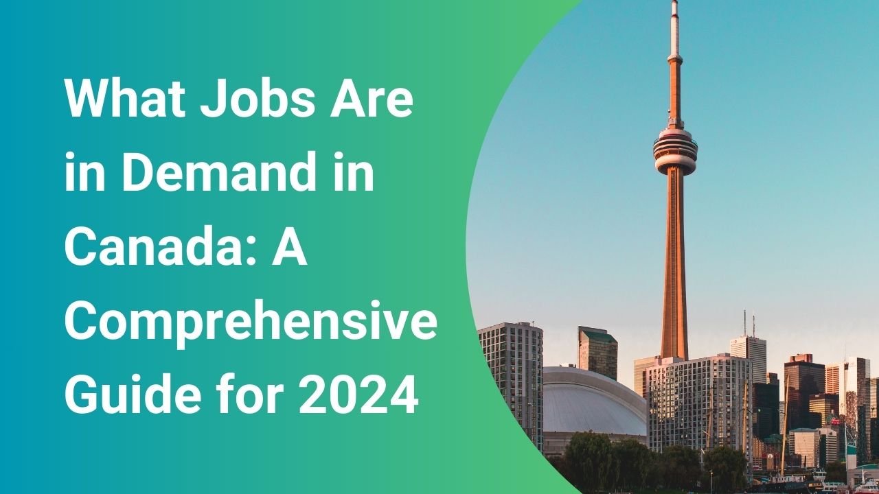 What Jobs Are In Demand In Canada 2025